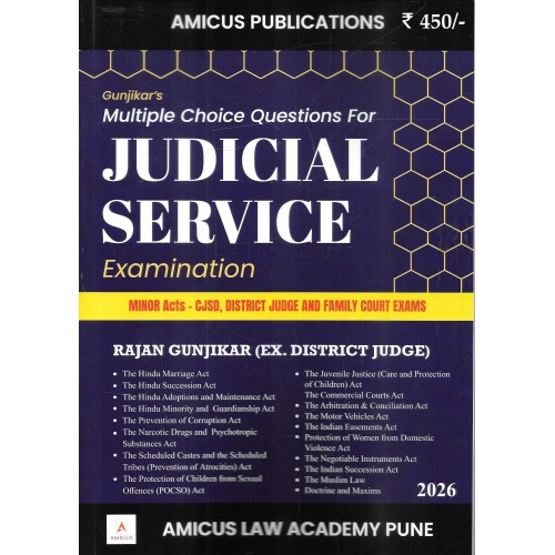 Amicus Law Academy's Multiple Choice Questions For Judicial Service Examination – Minor Acts (2026 Edition)  by Rajan Gunjikar (Ex. District Judge) [Free Delivery]